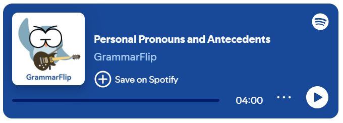 Personal Pronouns and Antecedents Song