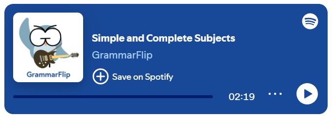 Simple Subjects and Complete Subjects Song
