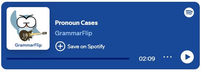 Pronoun Case Song